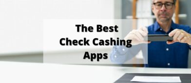 best check cashing apps